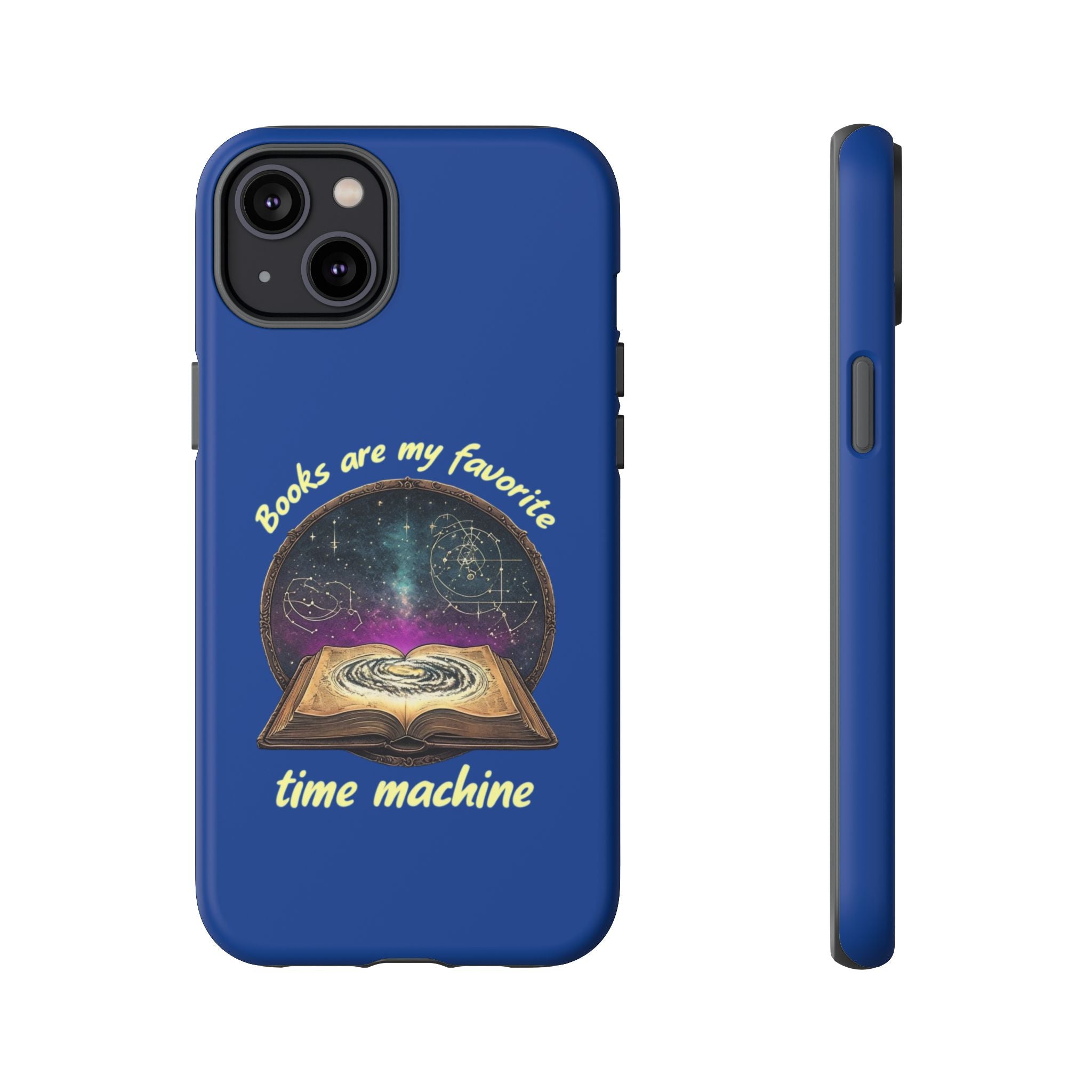 iPhone Case — "Books Are My Favorite Time Machine"
