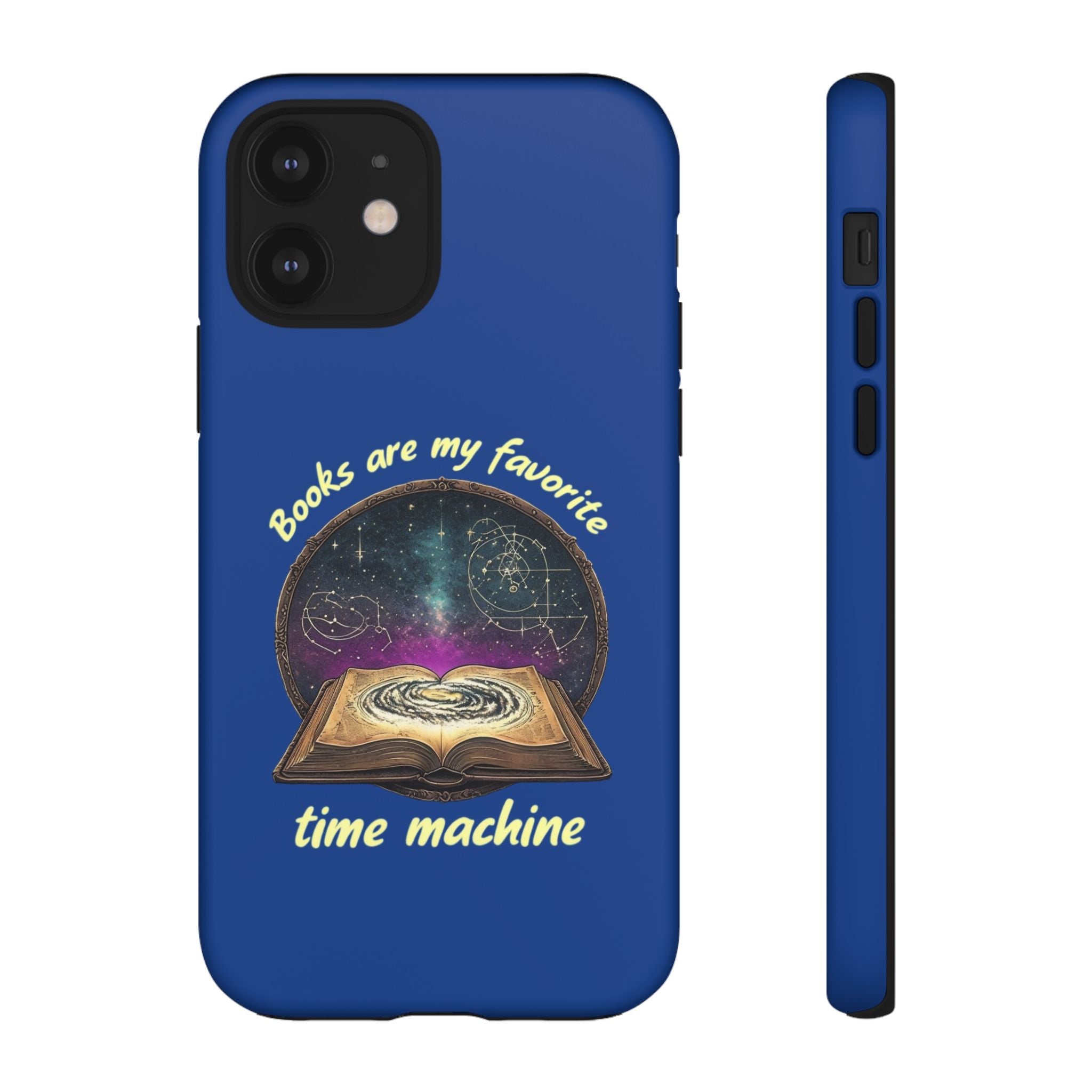 iPhone Case — "Books Are My Favorite Time Machine"