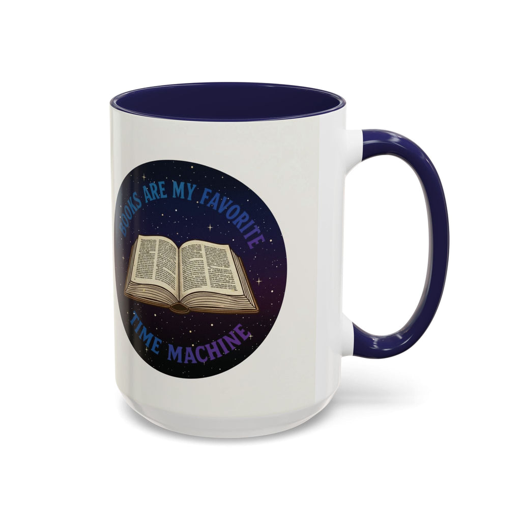 Books Are My Favorite Time Machine Coffee Mug