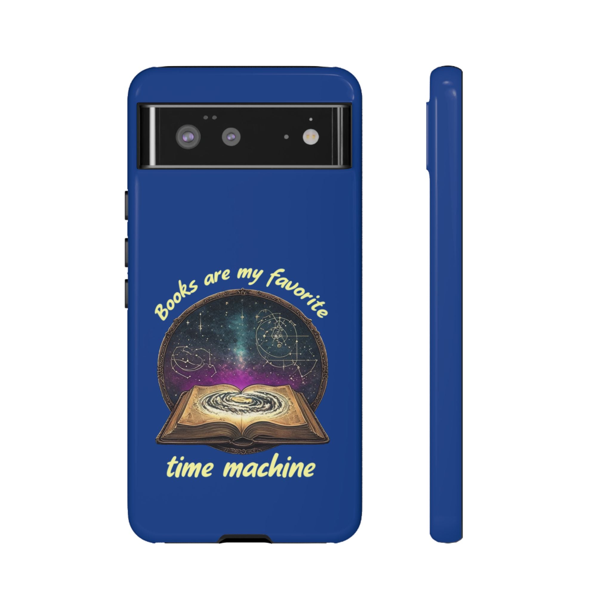 Google Pixel Phone Case — "Books Are My Favorite Time Machine" google pixel phones