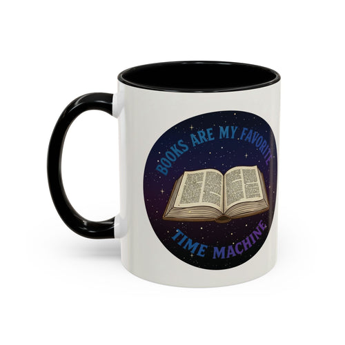 Books Are My Favorite Time Machine Coffee Mug