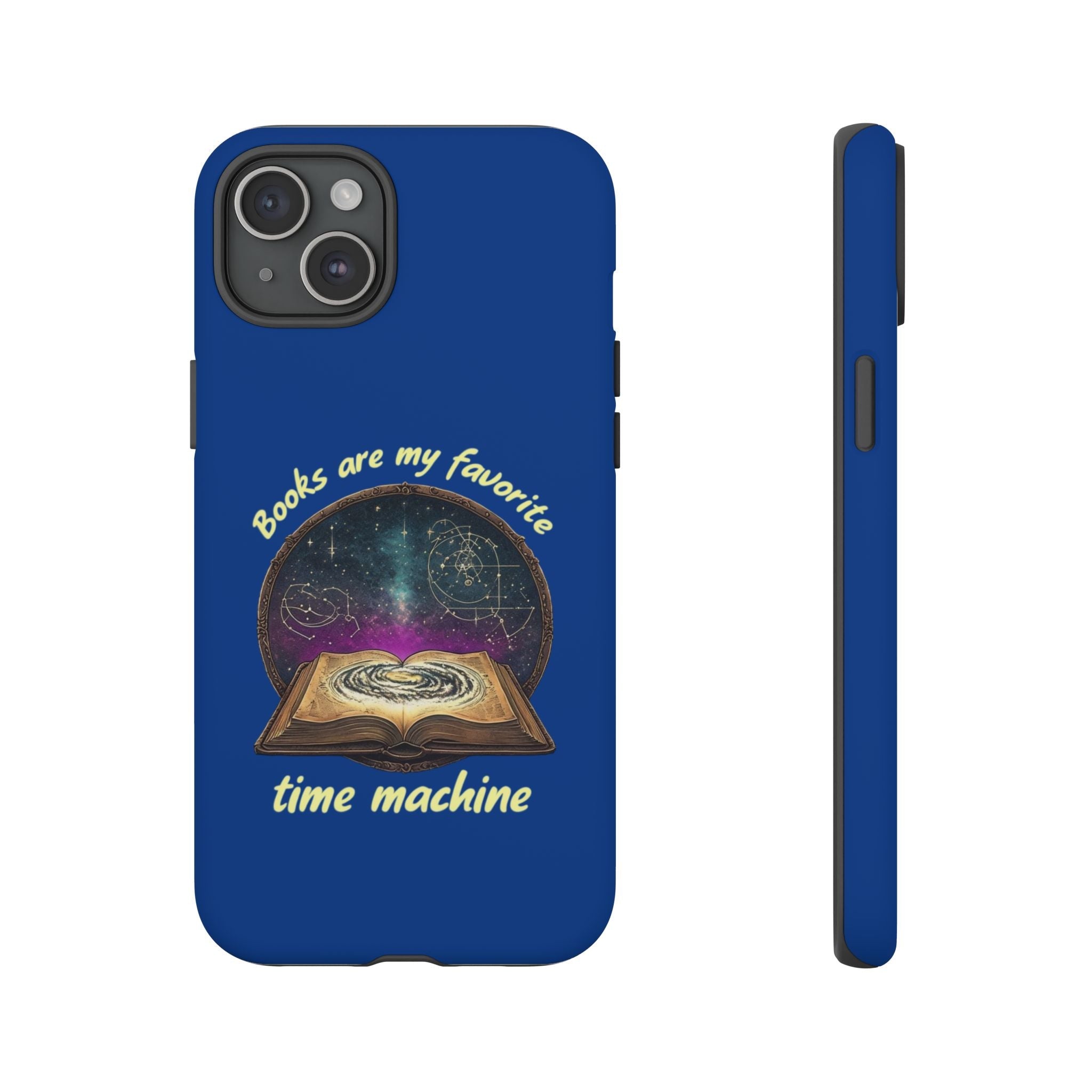 iPhone Case — "Books Are My Favorite Time Machine"