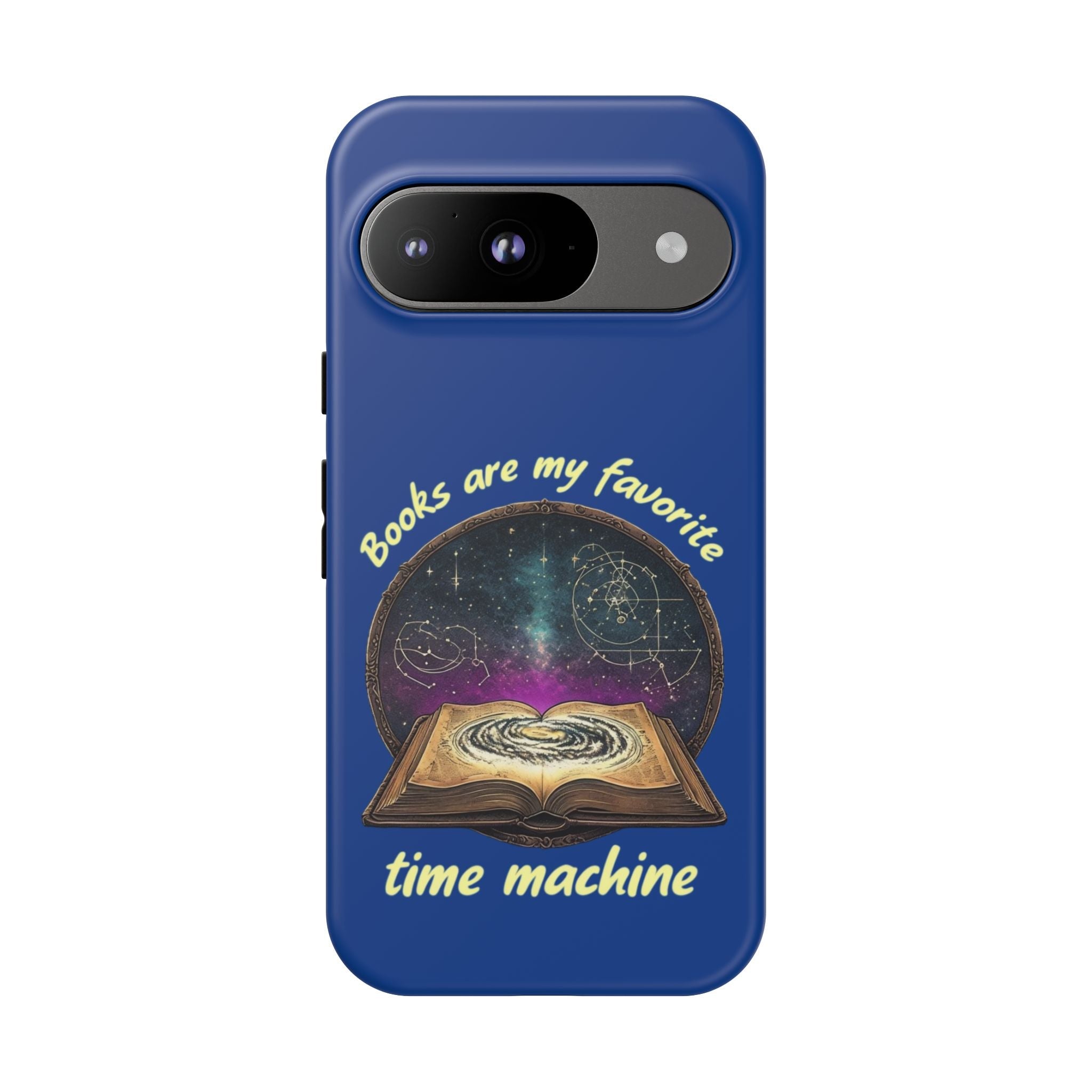 Google Pixel Phone Case — "Books Are My Favorite Time Machine" google pixel phones