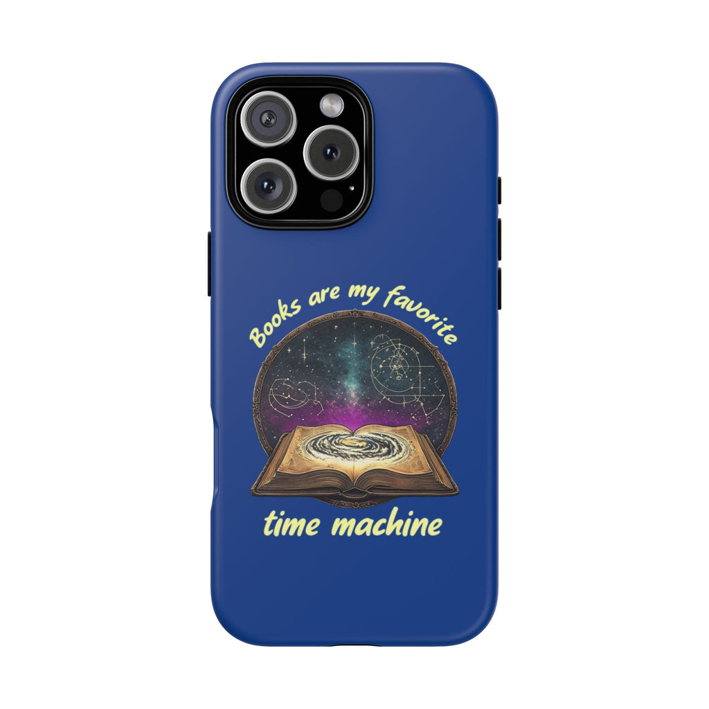 iPhone Case — "Books Are My Favorite Time Machine"