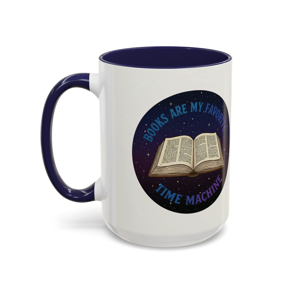 Books Are My Favorite Time Machine Coffee Mug