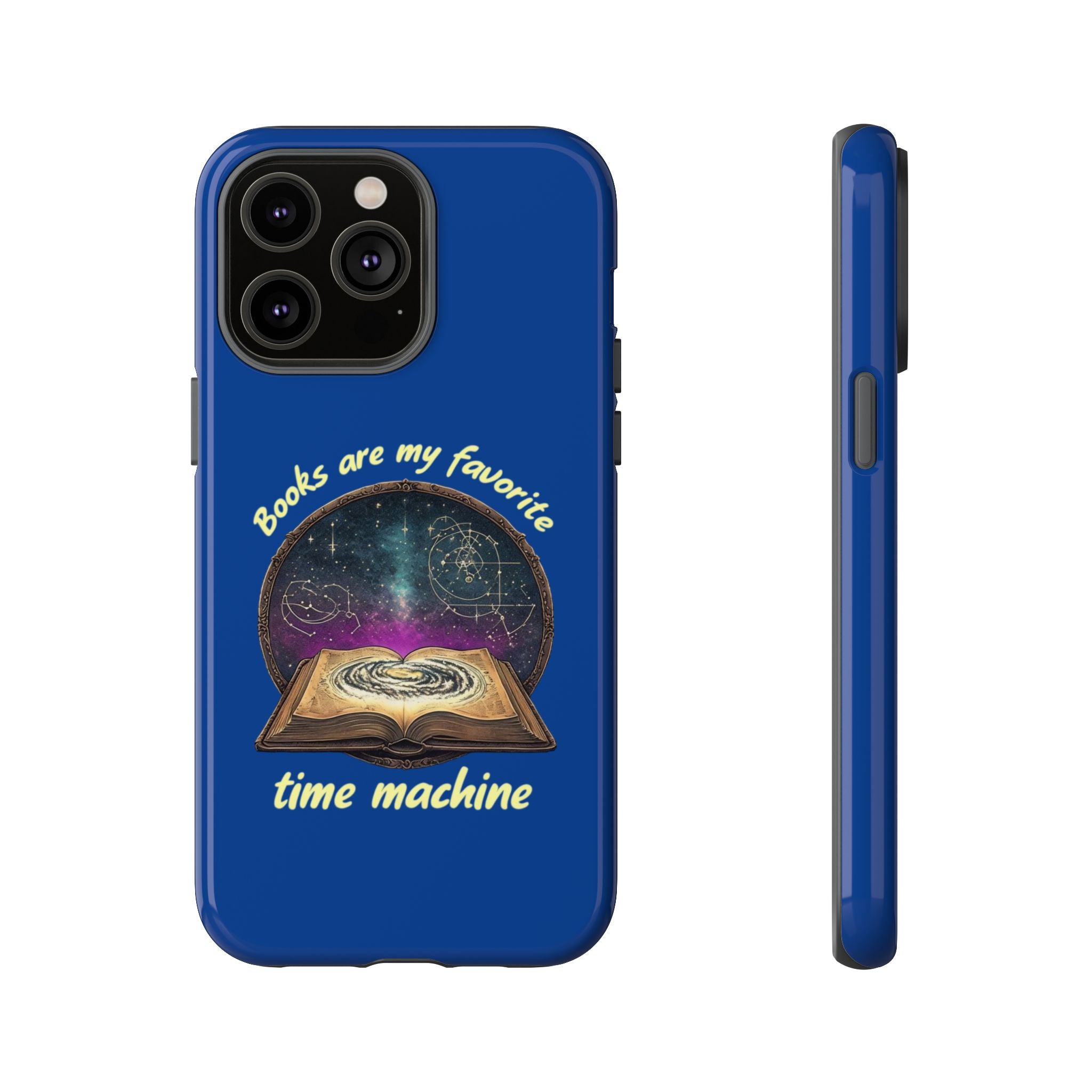 iPhone Case — "Books Are My Favorite Time Machine"