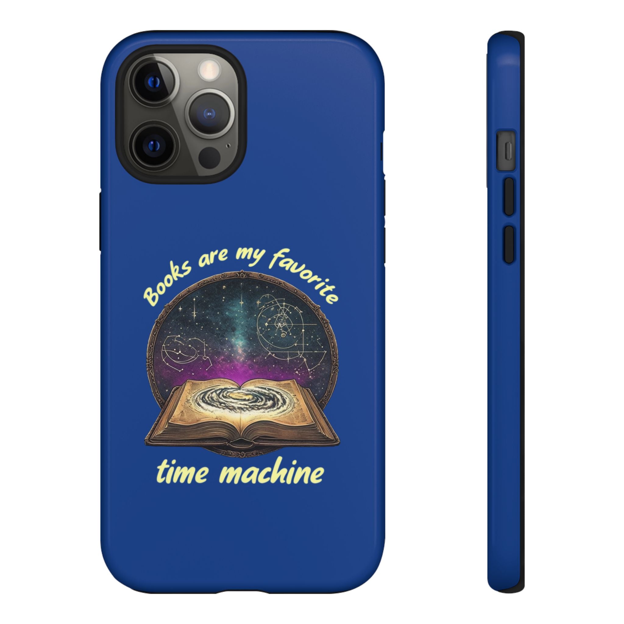 iPhone Case — "Books Are My Favorite Time Machine"