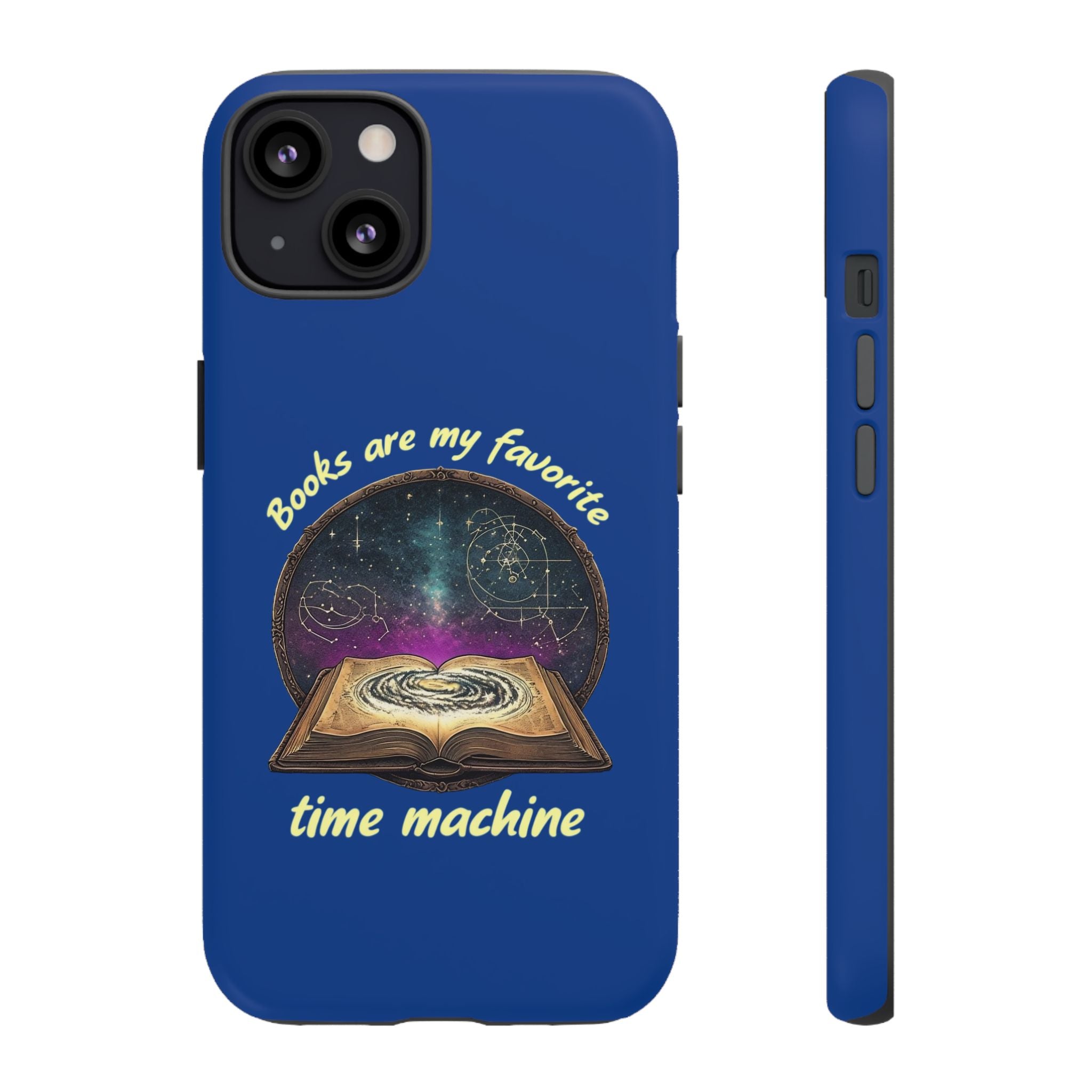 iPhone Case — "Books Are My Favorite Time Machine"