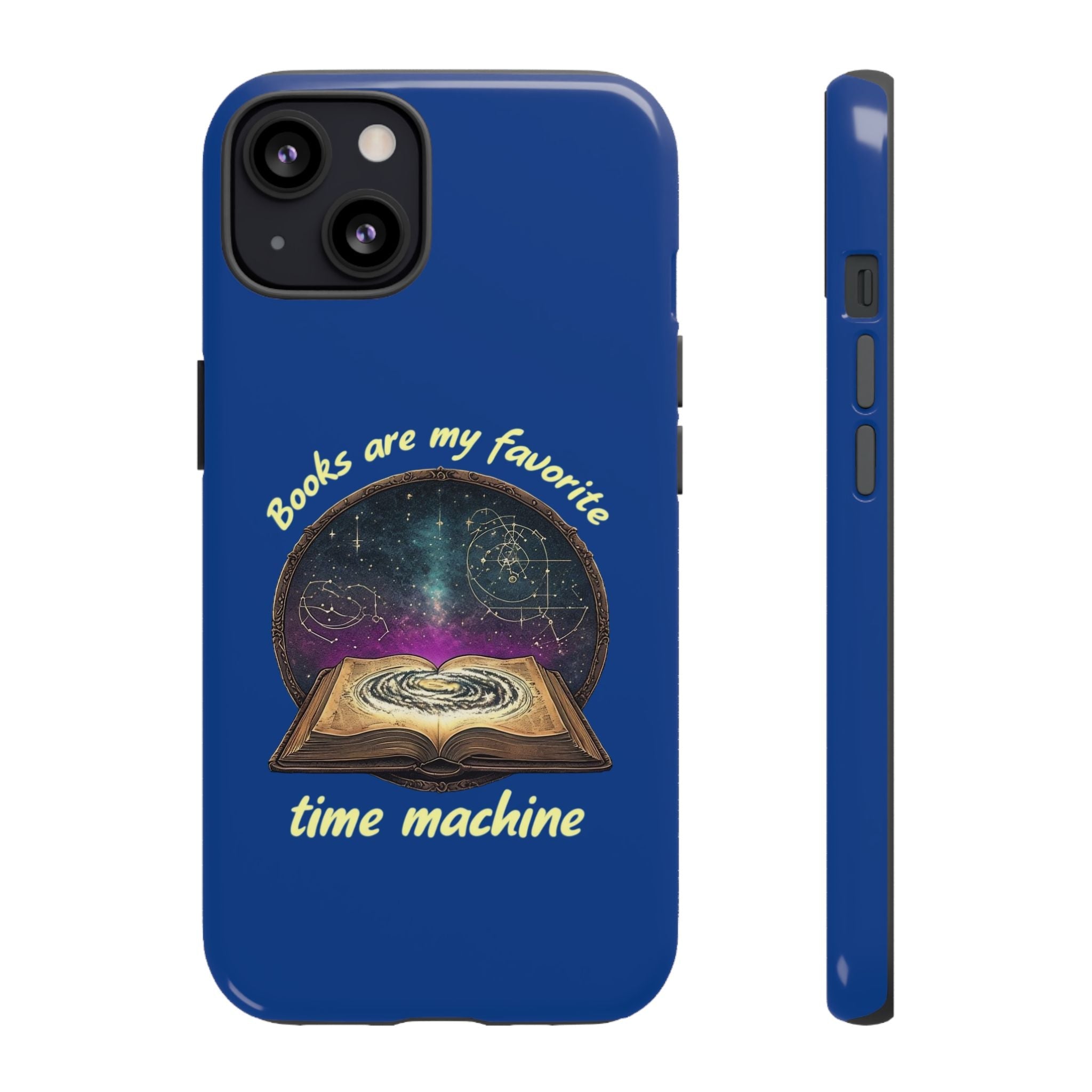 iPhone Case — "Books Are My Favorite Time Machine"