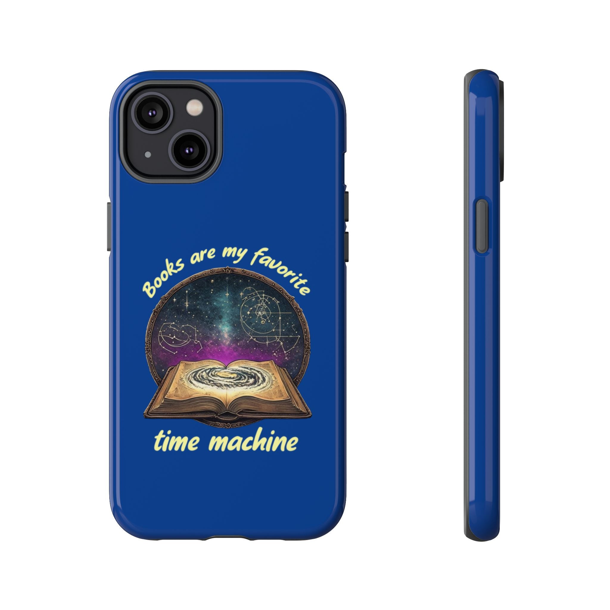 iPhone Case — "Books Are My Favorite Time Machine"