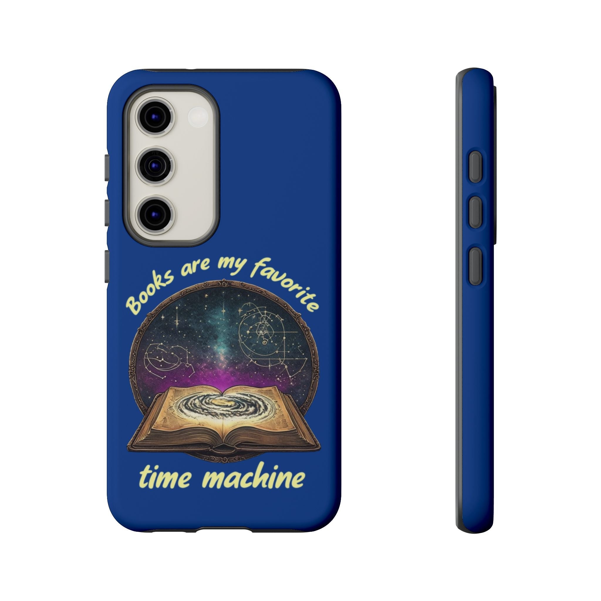 Samsung  Phone Case -Book Is My Favorite Time Machine