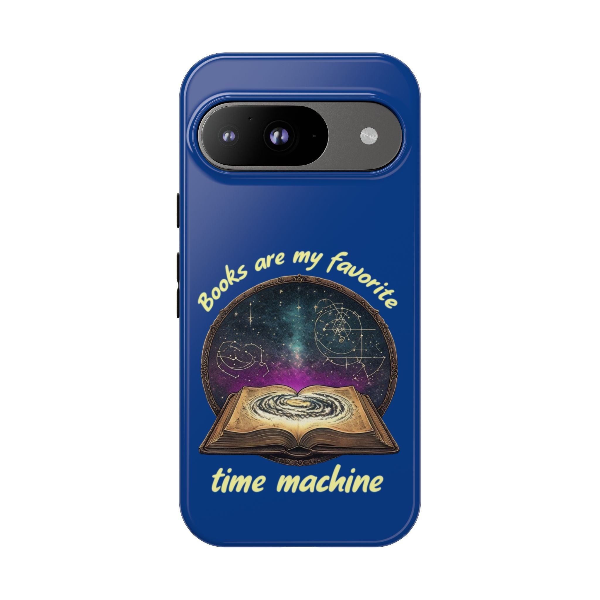 Google Pixel Phone Case — "Books Are My Favorite Time Machine" google pixel phones