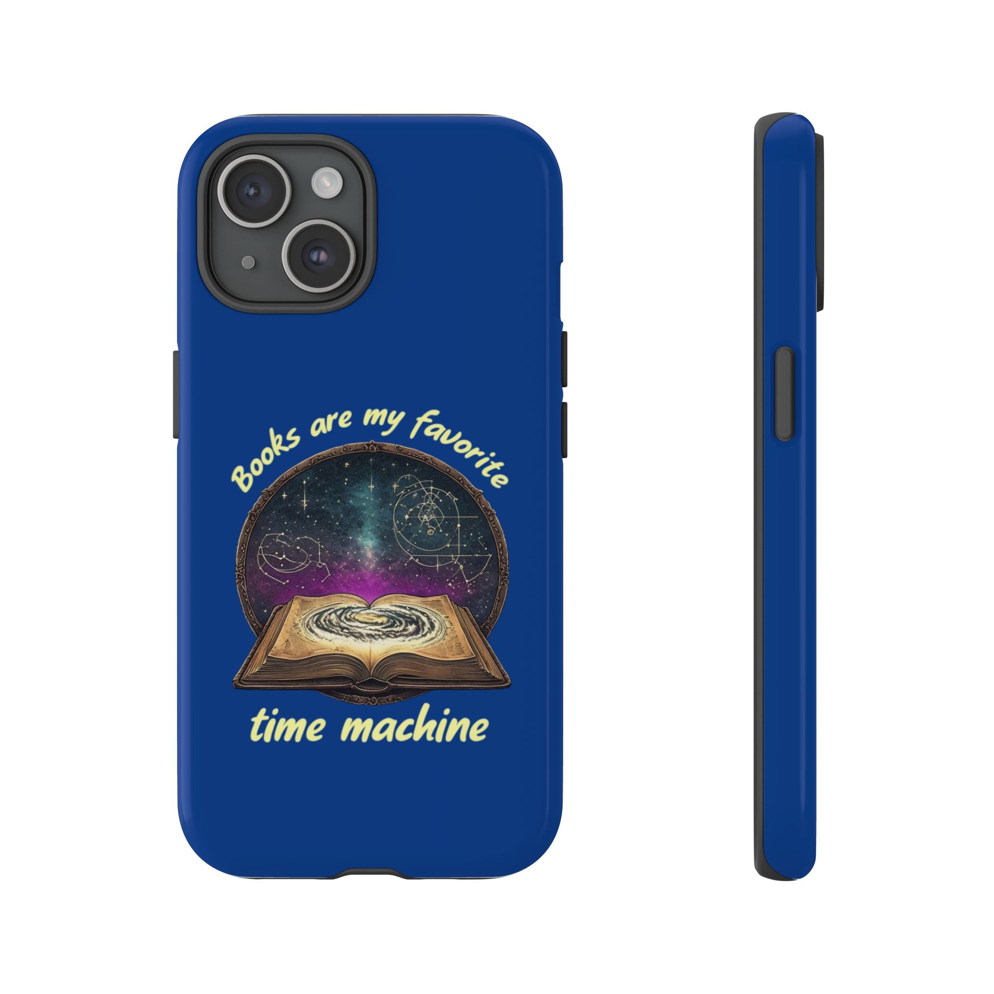 iPhone Case — "Books Are My Favorite Time Machine"