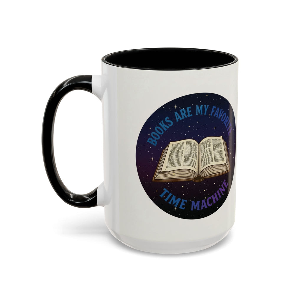 Books Are My Favorite Time Machine Coffee Mug