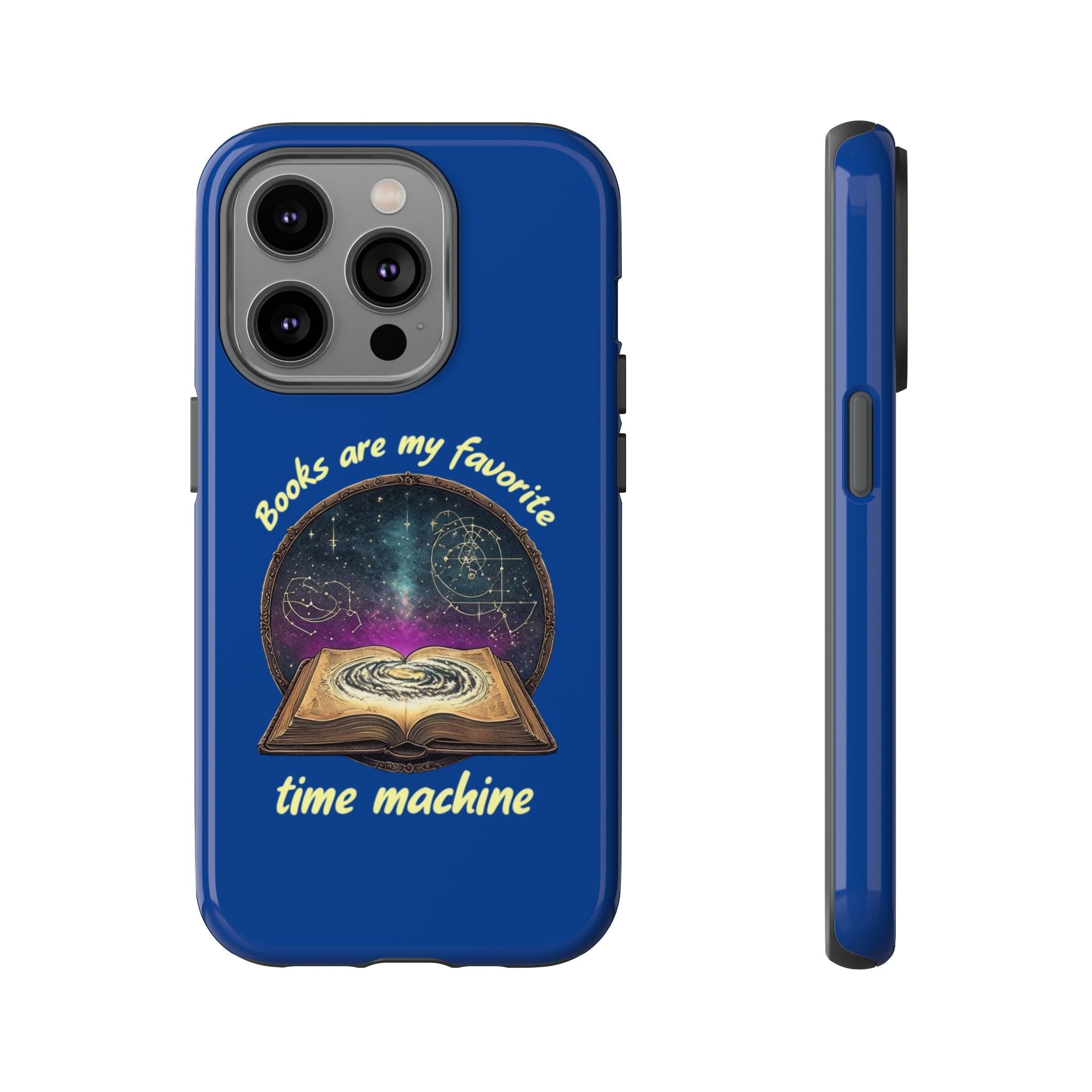 iPhone Case — "Books Are My Favorite Time Machine"