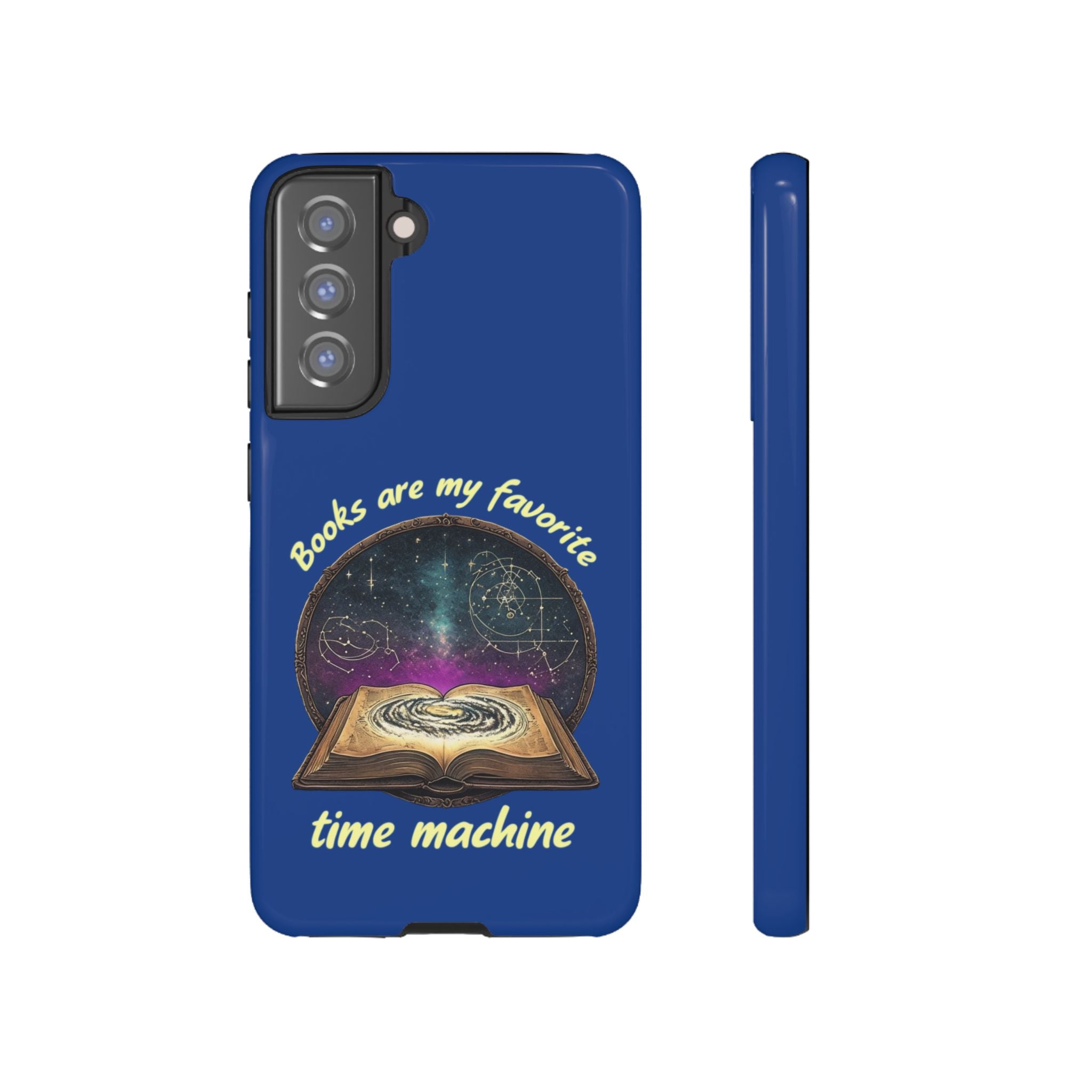 Samsung  Phone Case -Book Is My Favorite Time Machine