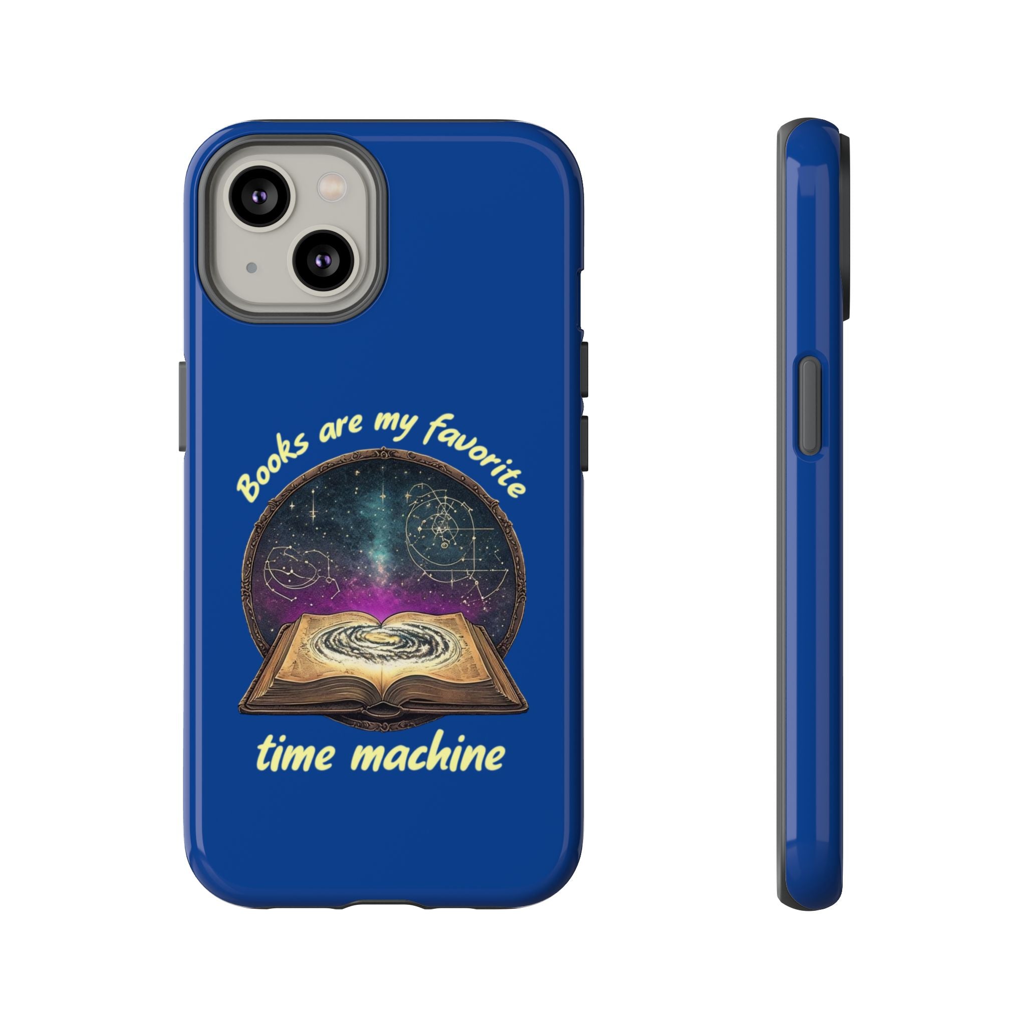 iPhone Case — "Books Are My Favorite Time Machine"