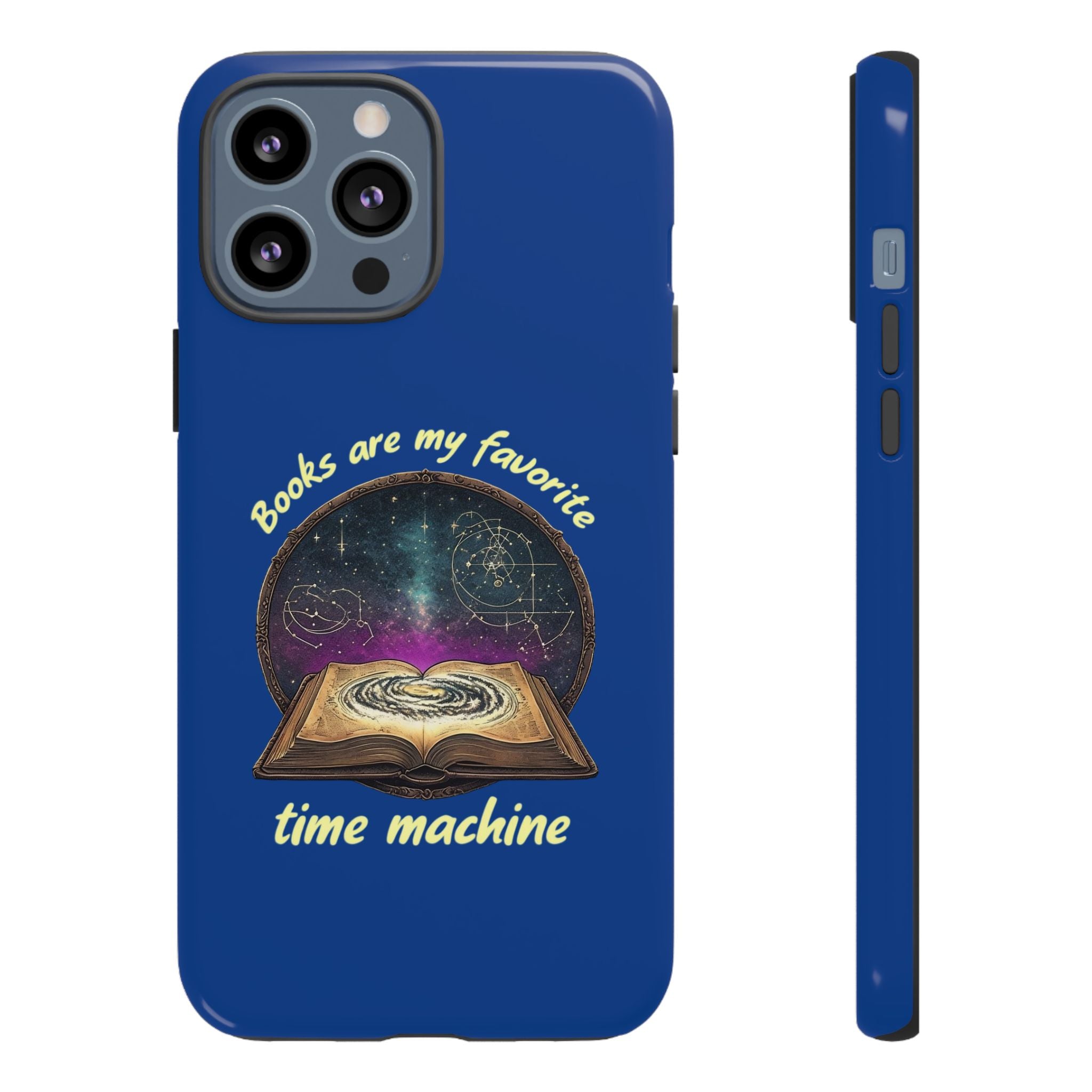 iPhone Case — "Books Are My Favorite Time Machine"