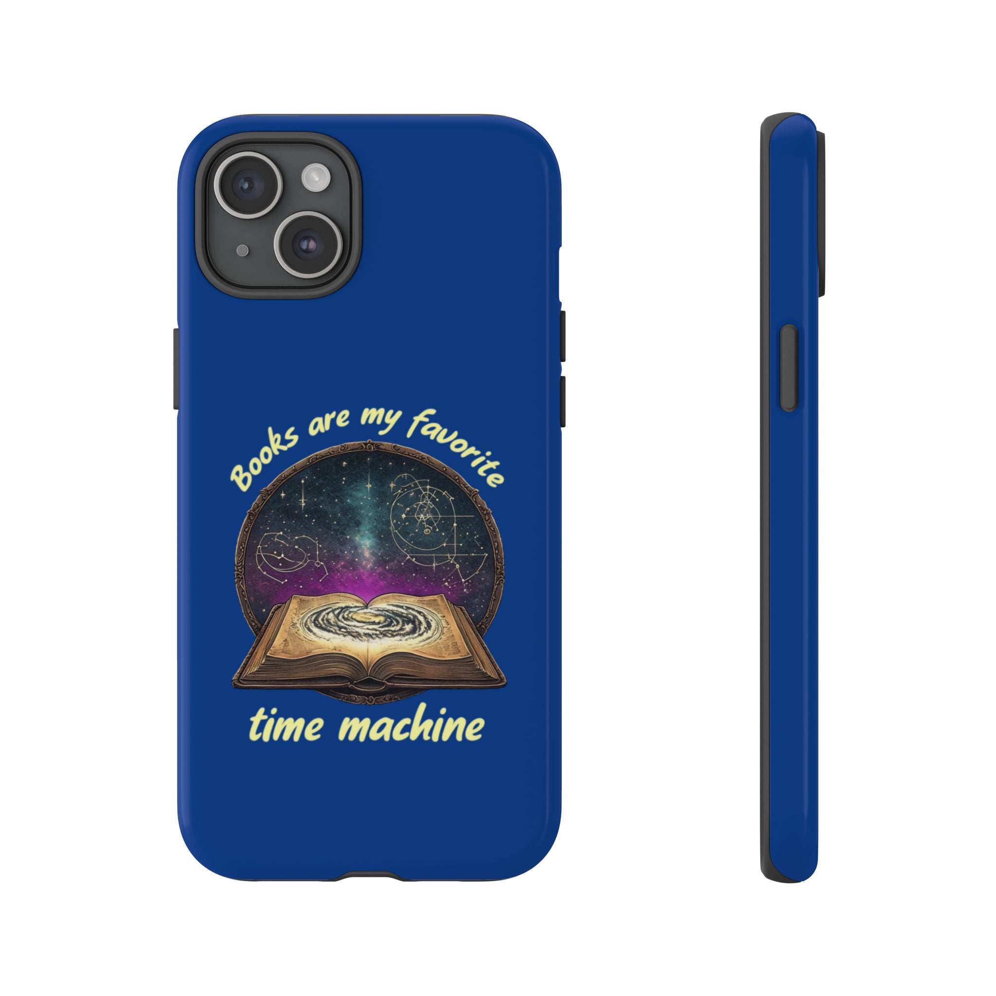 iPhone Case — "Books Are My Favorite Time Machine"